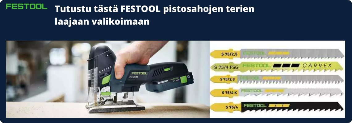 Festool akkupistosahojen tarvikkeet